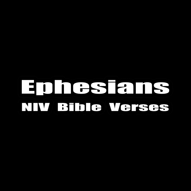 Ephesians NIV Bible Verses Text by Holy Bible Verses