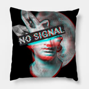 No signal Pillow
