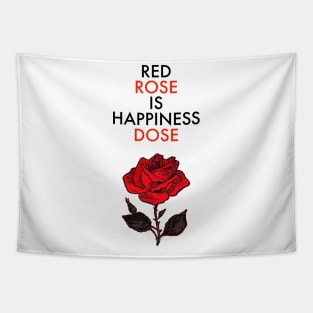 Red rose is happiness dose! Tapestry