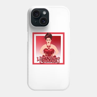 Lawrence Chaney Phone Case