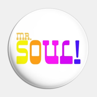 Mr. Soul! - The Film Pin