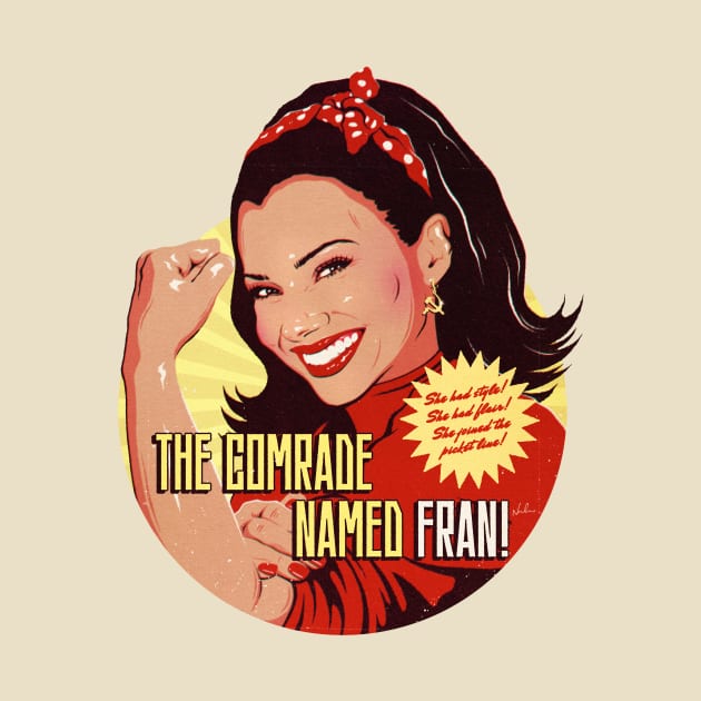 The Comrade Named Fran by nordacious