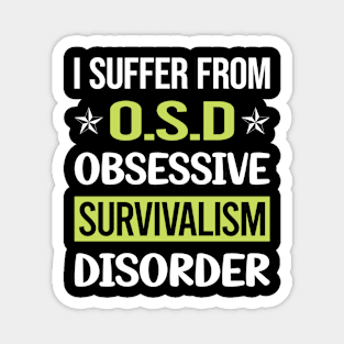 Obsessive Love Survivalism Prepper Preppers Survival Magnet