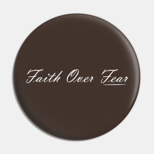 Faith Over Fear Cristian Pin