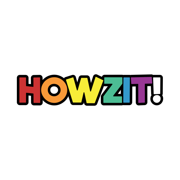 Howzit by SNXWorld