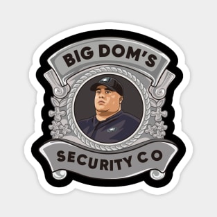 The Big Dom Magnet