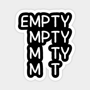 funny empty Magnet