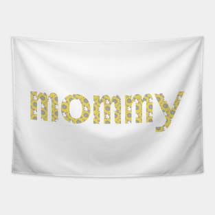 Mom Floral Art Typography Yellow Mommy Tapestry