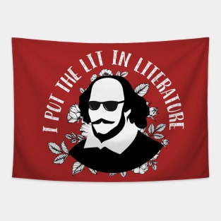 Cool Shakespeare - I Put the Lit in Literature (Red Version) Tapestry