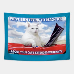 Cat says: We've been trying to reach you about your car's extended warranty Tapestry