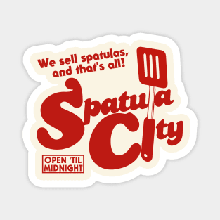 Spatula City - UHF Magnet