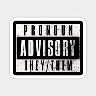 Pronoun Advisory Magnet