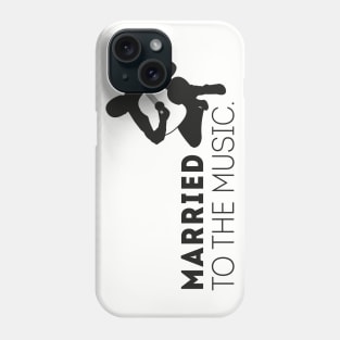 Married to the music Phone Case