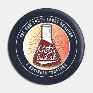 Get in the Lab - Sunset Edition Pin