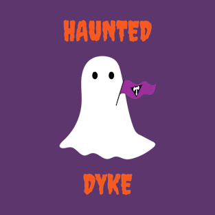 Haunted Dyke T-Shirt