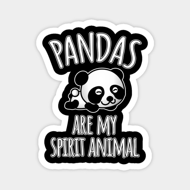 Pandas are my spirit animal Magnet by LunaMay