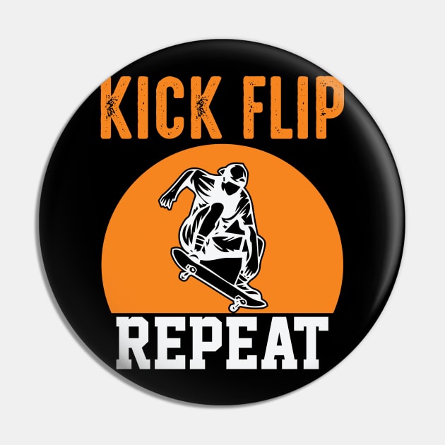 Kick flip Repeat Pin by Ebazar.shop