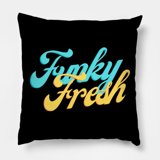 Funky Fresh Pillow by GMAT