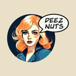 Deez Nuts T-Shirt