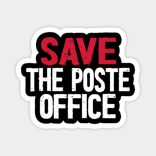 Save The Post Office US Magnet by Netcam