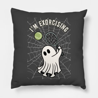 I'm exorcising tennis Pillow