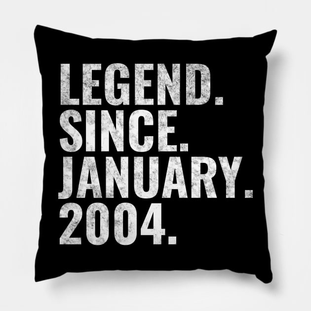 Legend since January 2004 Birthday Shirt Happy Birthday Shirts Pillow by TeeLogic