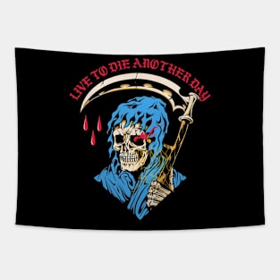 live to die a notherday Tapestry