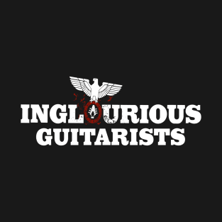 Inglorious Guitarists T-Shirt