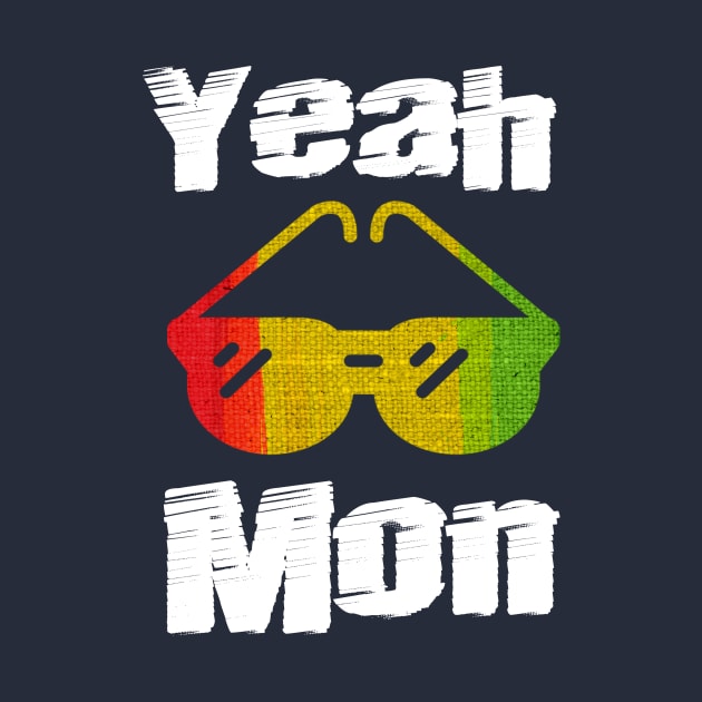 Yeah Mon, Jamaican Slogan, Kingston by alzo