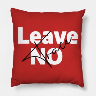 Leave No Trace Pillow