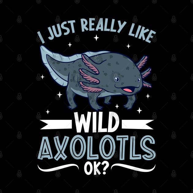 I just really like my Wild Axolotl by Modern Medieval Design