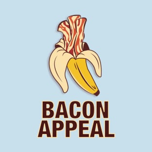 Bacon Appeal T-Shirt