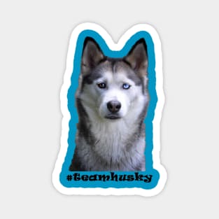 Husky (#teamhusky) Magnet