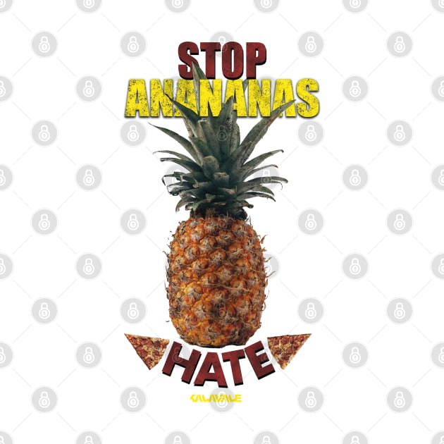 Stop ananas hate by Kalavale