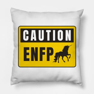 Caution ENFP Pillow