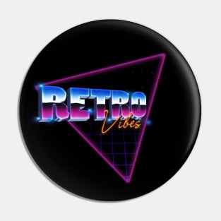 RETRO Vibes - 80's & Neon Pin