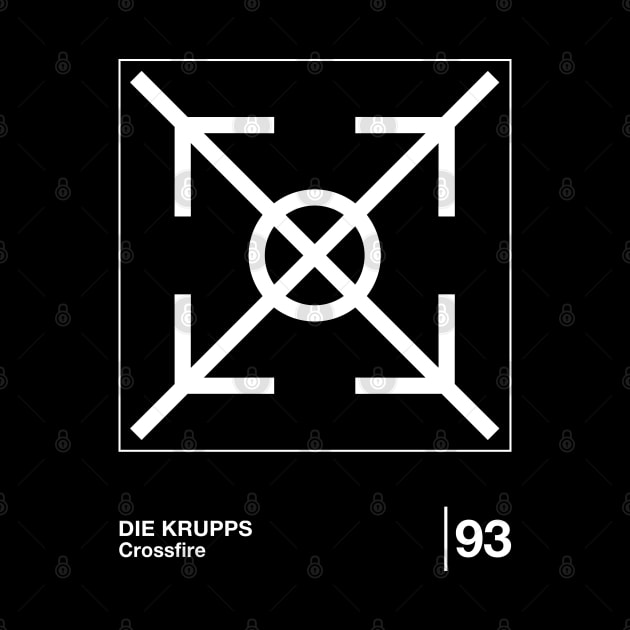 Die Krupps / Minimalist Graphic Fan Artwork Design by saudade