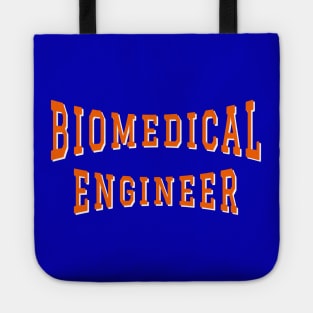 Biomedical Engineer in Orange Color Text Tote