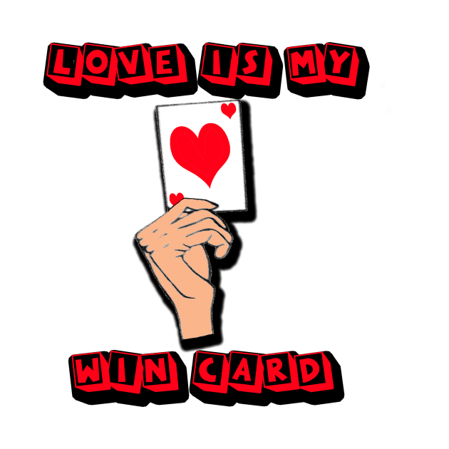 valentine's day love is my win card by joyfulstyle