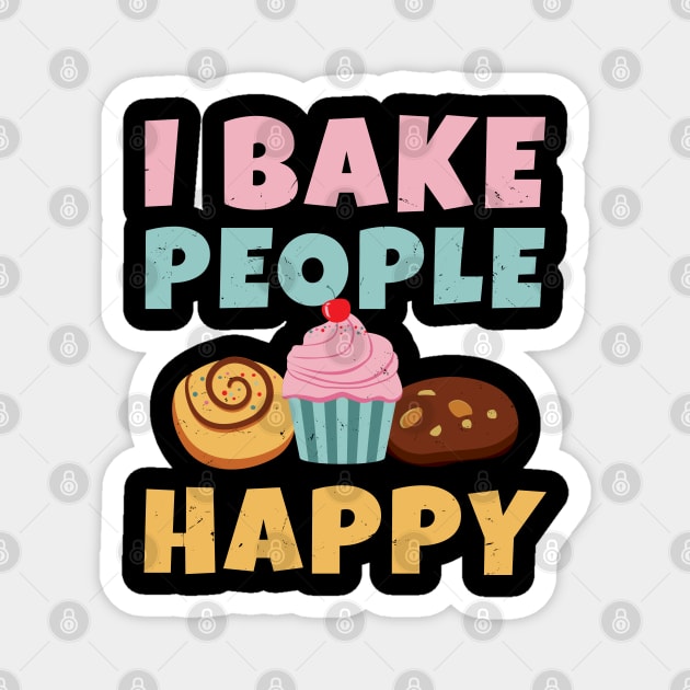 I Bake People Happy Magnet by maxdax