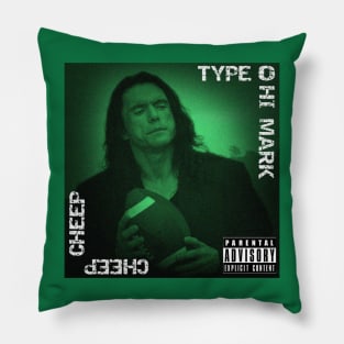 Type O Hi Mark Pillow