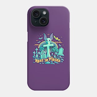 Rest in Pieces Phone Case