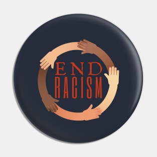 End Racism Pin
