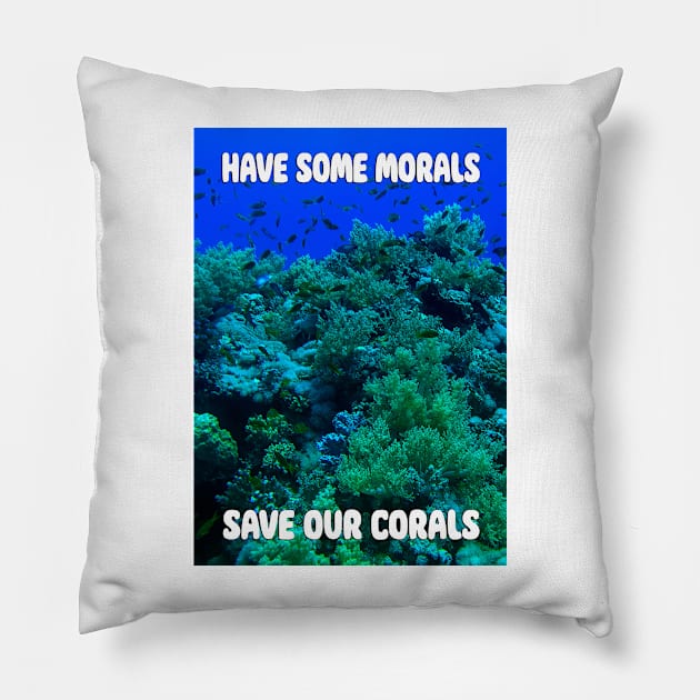 Save Our Corals Pillow by likbatonboot