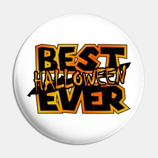 Best Halloween Ever Pin