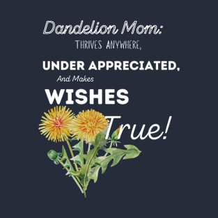 Dandelion Mom T-Shirt