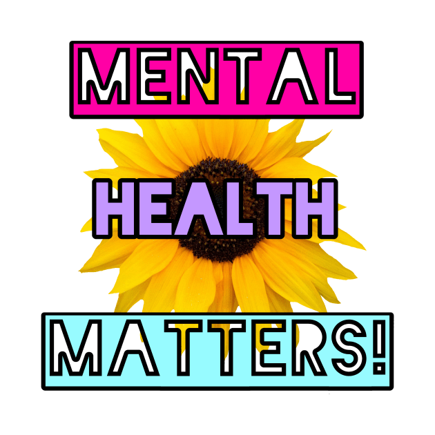 Mental health matters by Aurii