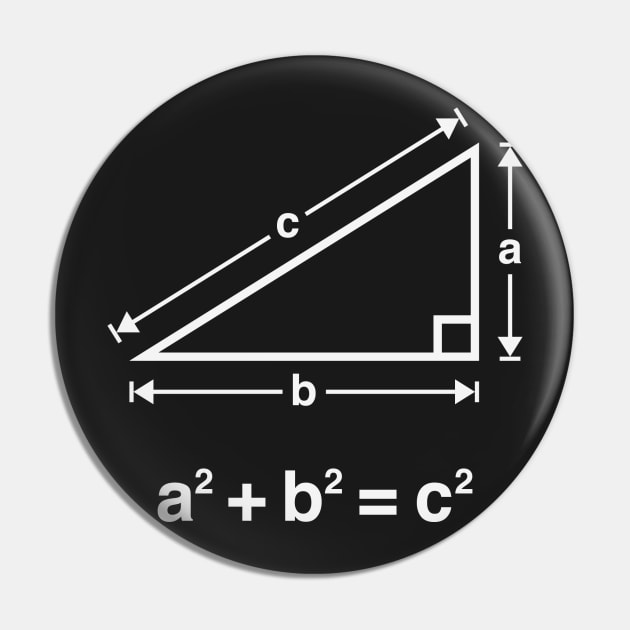 Pythagorean Theorem (Mathematics / White) Pin by MrFaulbaum
