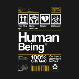 Human Being Colors May Vary T-Shirt T-Shirt