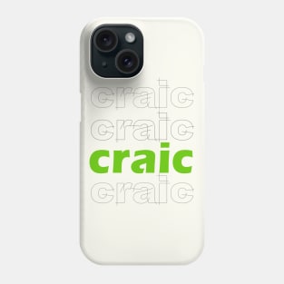 Craic Phone Case